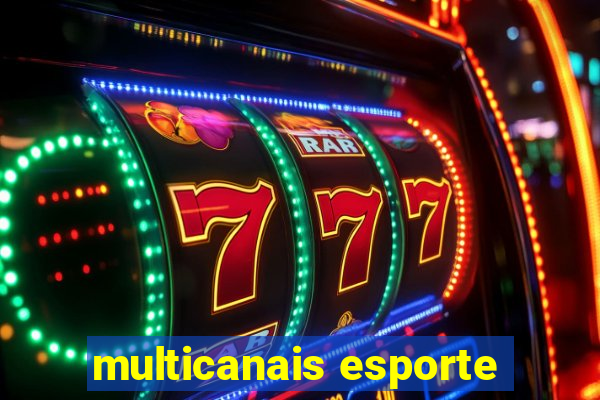 multicanais esporte